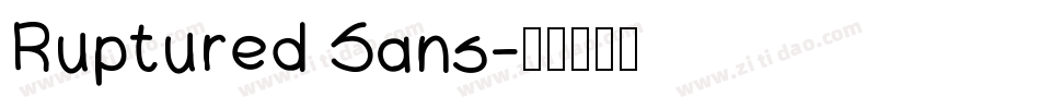 Ruptured Sans字体转换